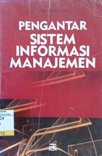 Pengantar Sistem Informasi Manajeman