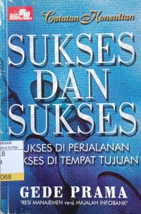 Catatan konsultan : Sukses dan Sukses