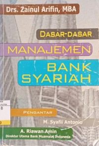 Dasar-Dasar Manajemen Bank Syariah