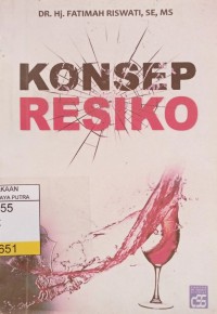 Konsep Resiko