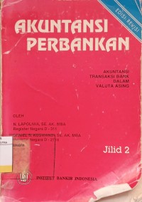 Akuntansi Perbankan Ed.Revisi Jil.2