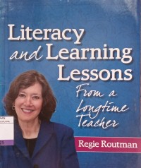 Literacy and Learning Lessons : From a Longtime Teacher