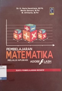 Pembelajaran Matematika Melalui Aplikasi Adobe Flash - Suatu Pembelajaran Inovatif