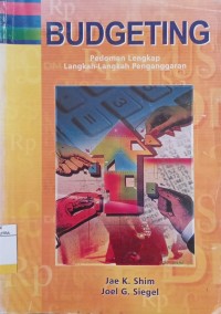 Budgeting : Pedoman Lengkap Langkah-Langkah Penganggaran