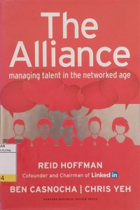 The Alliance : Managing Talent in The Networked Age