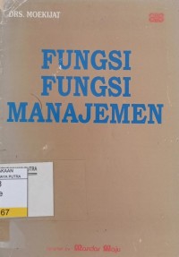 Fungsi - Fungsi Manajemen