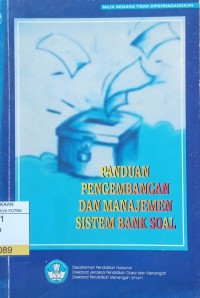 Panduan Pengembangan dan Manajemen Sistem Bank Soal