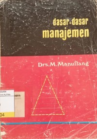 Dasar - Dasar Manajemen