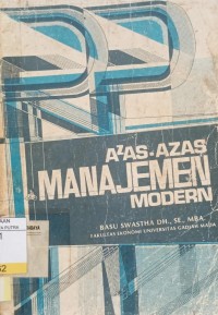 Azas - Azas Manajemen Modern