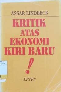 Kritik Atas Ekonomi Kiri Baru