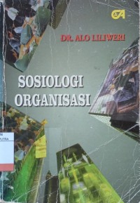 Sosiologi Organisasi