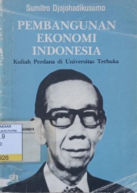 Pembangunan Ekonomi Indonesia