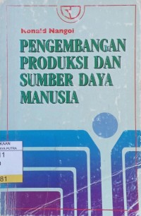 Pengembangan Produksi dan Sumber Daya Manusia