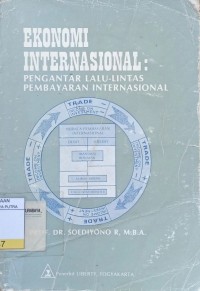 Ekonomi Internasional : Pengantar Lalu-Lintas Pembayaran Internasional