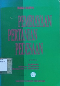 Pembiayaan Pertanian Pedesaan : Bunga Rampai