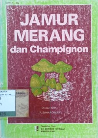 Jamur Merang dan Champignon