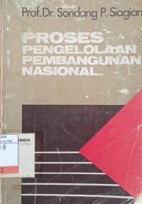 Proses Pengelolaan Pembangunan Nasional