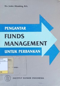 Pengantar Funds Management Untuk Perbankan