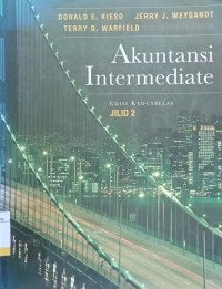 Akuntansi Intermediate Ed.12 Jil.2