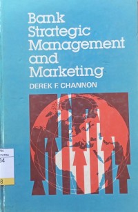 Bank Strategic Management and Marketing