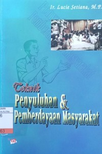 Teknik Penyuluhan dan Pemberdayaan Masyarakat