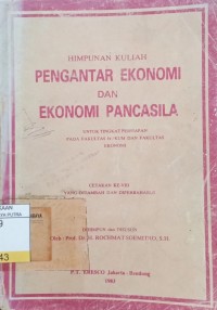 Himpunan Kuliah Pengantar Ekonomi dan Ekonomi Pancasila