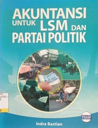 Akuntansi Untuk LSM dan Partai Politik