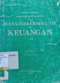 Dasar - Dasar Penyusunan Budget Untuk Manajer & Eksekutif Non Keuangan