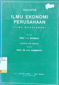 Pengantar Ilmu Ekonomi Perusahaan : Ilmu Manajemen