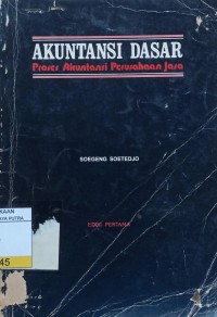 Akuntansi Dasar : Proses Akuntansi Perusahaan Jasa Ed.1