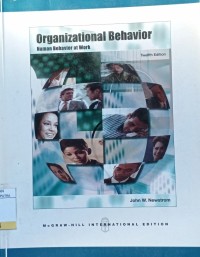 Organizational Behaviour : Human Behavior at Work Ed.12