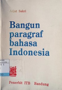 Bangun Paragraf Bahasa Indonesia