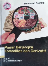 Pasar Berjangka Komoditas dan Derivatif