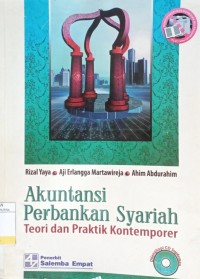 Akuntansi Perbankan Syariah : Teori dan Praktik Kontemporer