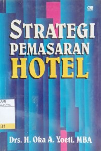 Strategi Pemasaran Hotel