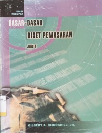 Dasar - Dasar Riset Pemasaran Ed.4 Jil.1