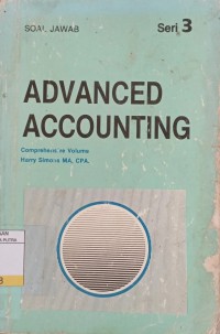 Soal Jawab : Advanced Accounting Seri 3