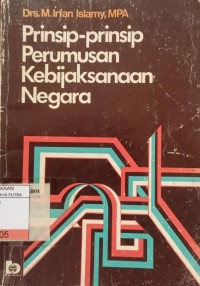 Prinsip - Prinsip Perumusan Kebijaksanaan Negara