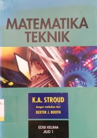 Matematika Teknik Ed.5 Jil.1