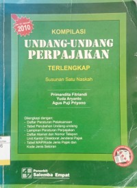 Kompilasi Undang - Undang Perpajakan Terlengkap 2010