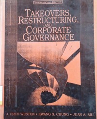 Takeovers, Restructuring, and Corporate Governance Ed.2