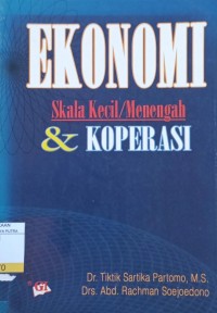 Ekonomi Skala Kecil / Menengah dan Koperasi