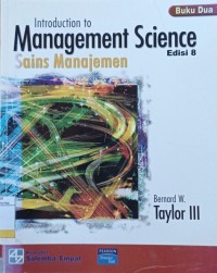 Introduction to Management Science : Sains Manajemen Ed.8 Buku.2