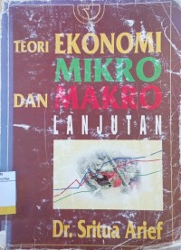 Teori Ekonomi Mikro Dan Makro Lanjutan