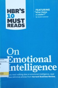 HBR's 10 Must Reads on Emotional Intelligence