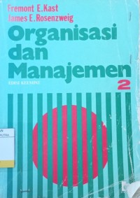 Organisasi dan Manajemen Ed.4 Jil.2