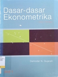 Dasar - Dasar Ekonometrika Ed.3 Jil.1