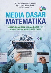 Media Dasar Matematika : Menggunakan Visual Basic For Application Microsoft Excell