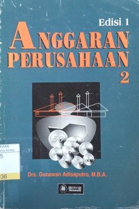 Anggaran Perusahaan Ed.1 Jil.2