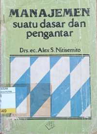 Manajemen : Suatu Dasar dan Pengantar